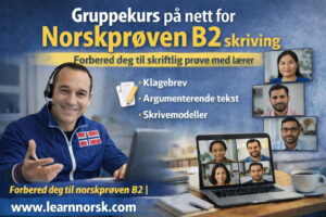 Skriftlig B2 nivå I Sammen med lærer I Ekstra støtte i alle prøvedeler på B2-nivå – hvis du trenger det!